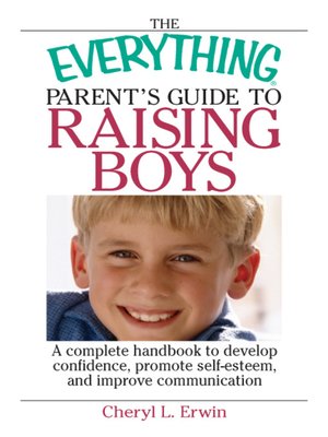 cover image of The Everything Parent's Guide To Raising Boys